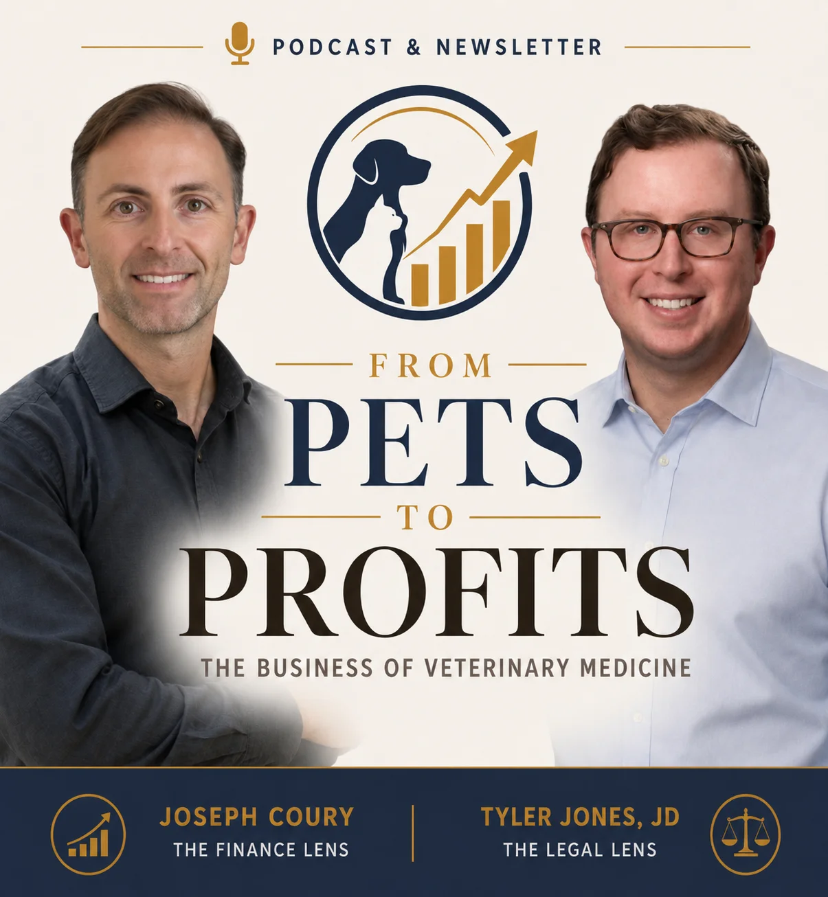 From Pets to Profits — Joseph Coury and Tyler Jones